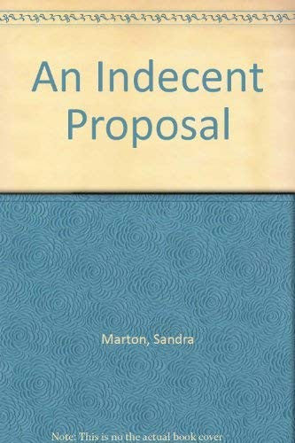 An Indecent Proposal