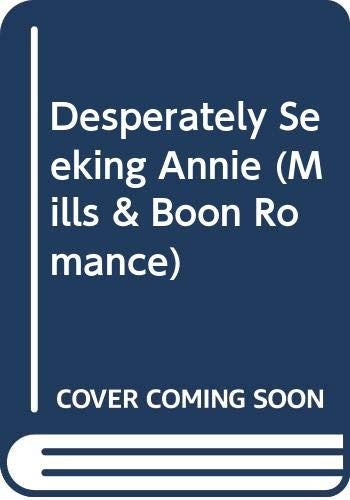 Desperately Seeking Annie