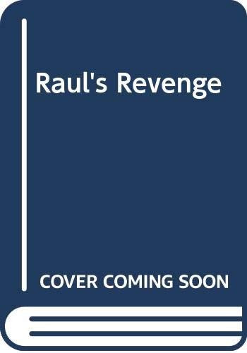 Raul's Revenge