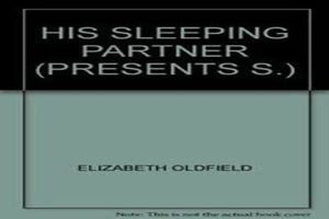 His Sleeping Partner 