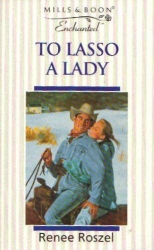 To Lasso a Lady