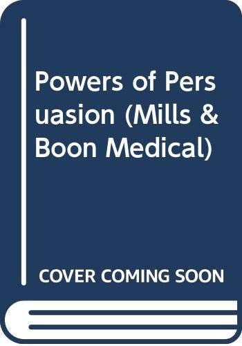 Powers of Persuasion