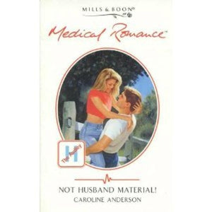 Not Husband Material! 