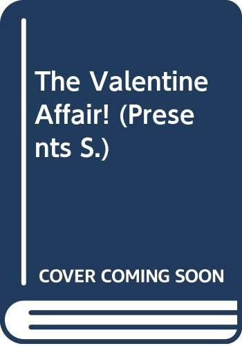 The Valentine Affair!