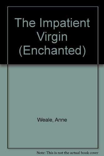 The Impatient Virgin