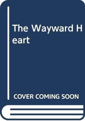 The Wayward Heart