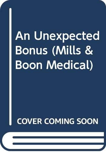 An Unexpected Bonus
