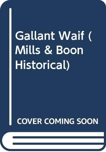 Gallant Waif