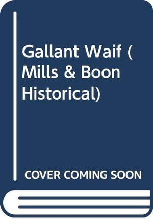 Gallant Waif