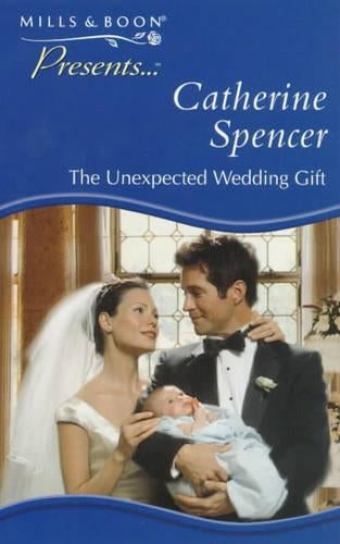 The Unexpected Wedding Gift