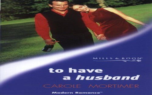 To Have a Husband