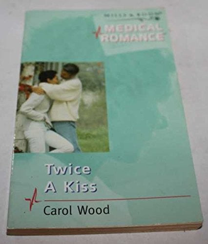 Twice a Kiss