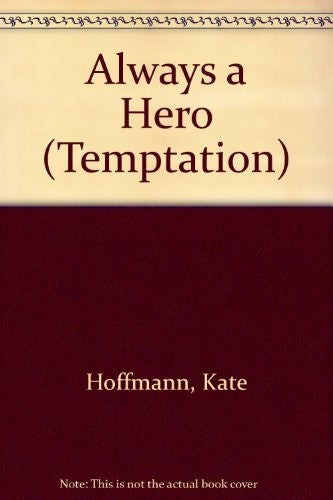 Always a Hero