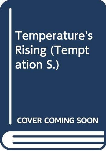 Temperature's Rising