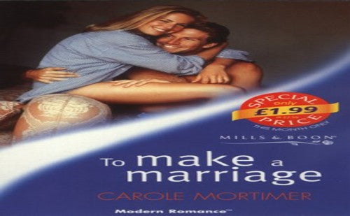 To Make a Marriage