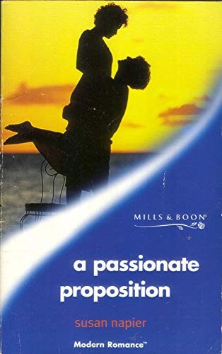 A Passionate Proposition