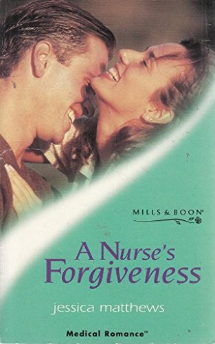 A Nurse's Forgiveness