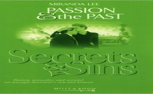 Passion and the Past