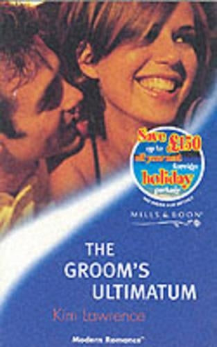 The Groom's Ultimatum