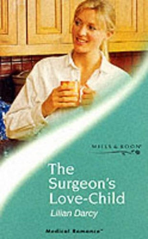 The Surgeon's Love-child