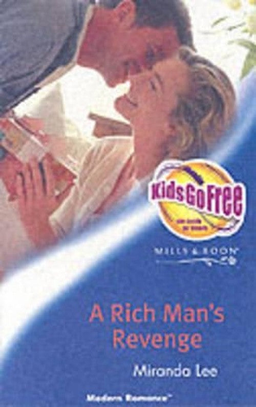 A Rich Man's Revenge