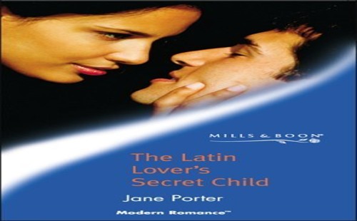 The Latin Lover's Secret Child