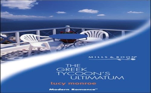 The Greek Tycoon's Ultimatum