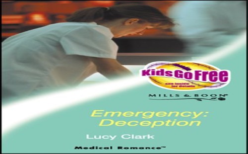 Emergency, Deception
