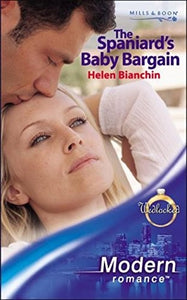 The Spaniard's Baby Bargain 