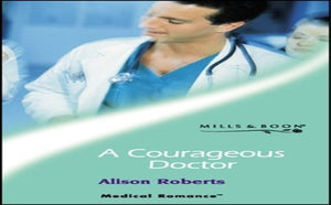 A Courageous Doctor