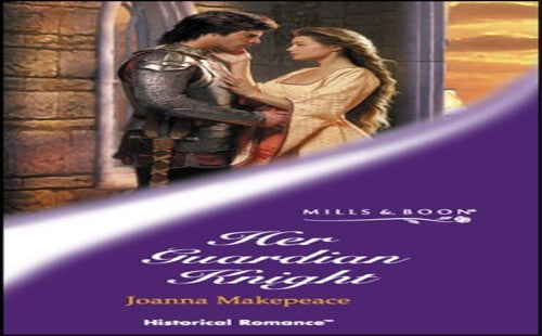 Her Guardian Knight (Medieval Edward Iv, Book 1)