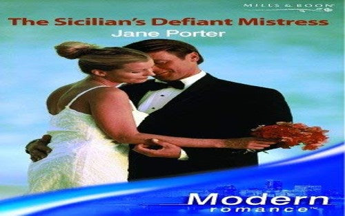 The Sicilian's Defiant Mistress