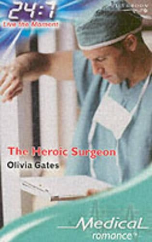 The Heroic Surgeon