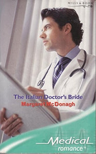 The Italian Doctor's Bride 