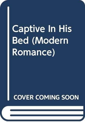 Captive In His Bed