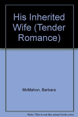 His Inherited Wife