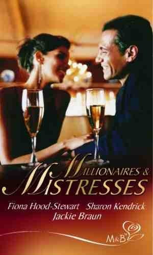 Millionaires & Mistresses
