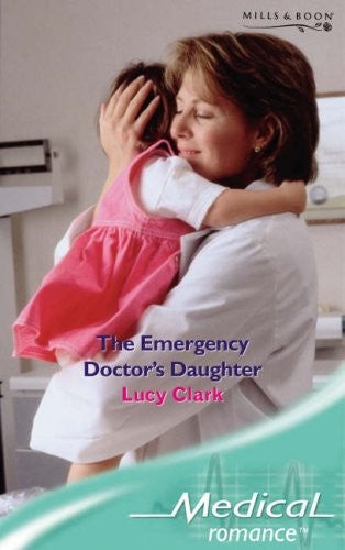 The Emergency Doctor's Daughter