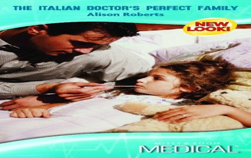 The Italian Doctor's Perfect Family