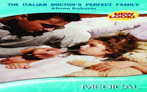The Italian Doctor's Perfect Family