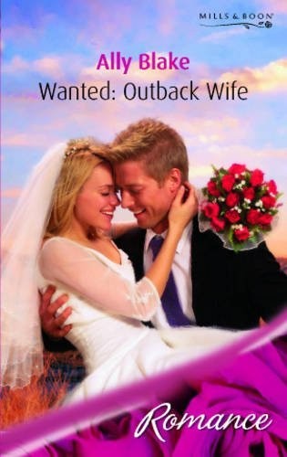 Wanted: Outback Wife