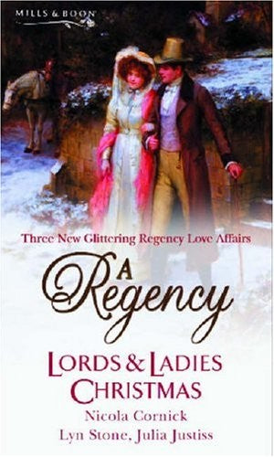 A Regency Lords & Ladies Christmas