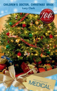 Children's Doctor, Christmas Bride 