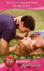 The Loner's Guarded Heart 