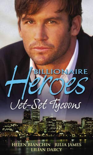 Billionaire Heroes: Jet-Set Tycoons