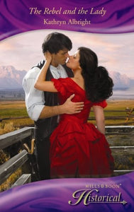 The Rebel and the Lady 