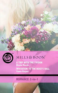 A Trip with the Tycoon / Invitation to the Boss's Ball 