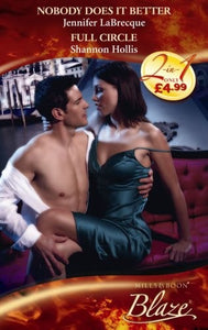 Nobody Does It Better / Full Circle 