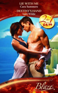 Lie With Me / Destiny's Hand 