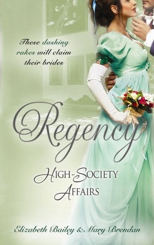 Regency High-Society Affairs Vol 2
